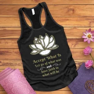 Accept What Is Tank Top