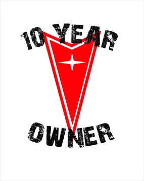 Pontiac 1970's 10 Year ANNIVERSARY OWNER T-Shirt