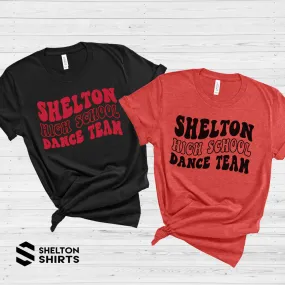 Shelton High School Dance Team Wavy Font Shirt