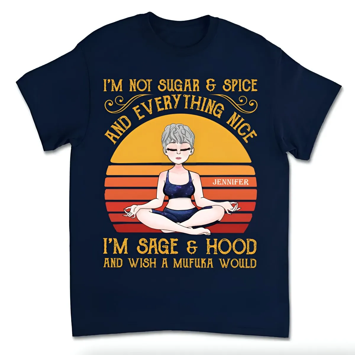 Yoga Lovers - I'm Sage And Hood - Personalized Unisex T-shirt